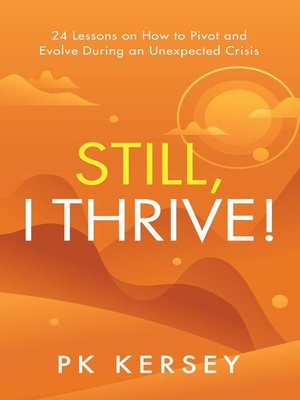 cover image of Still, I Thrive!
